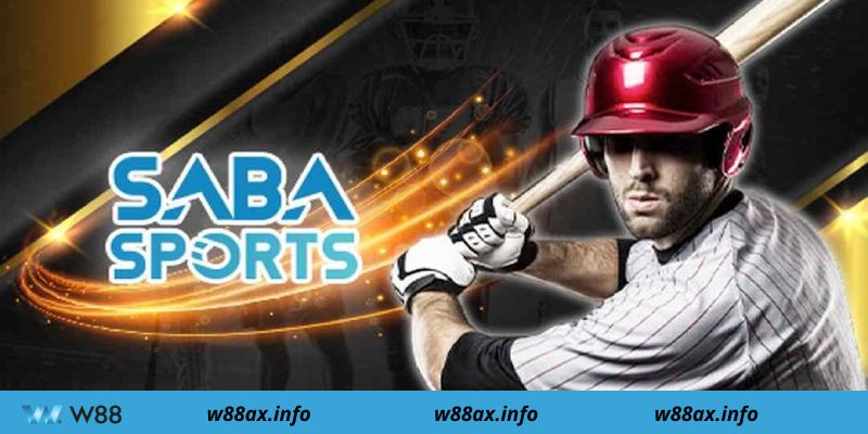 Đánh Giá Các Ưu Điểm Nổi Bật của Saba Sports w88Đánh Giá Các Ưu Điểm Nổi Bật của Saba Sports w88